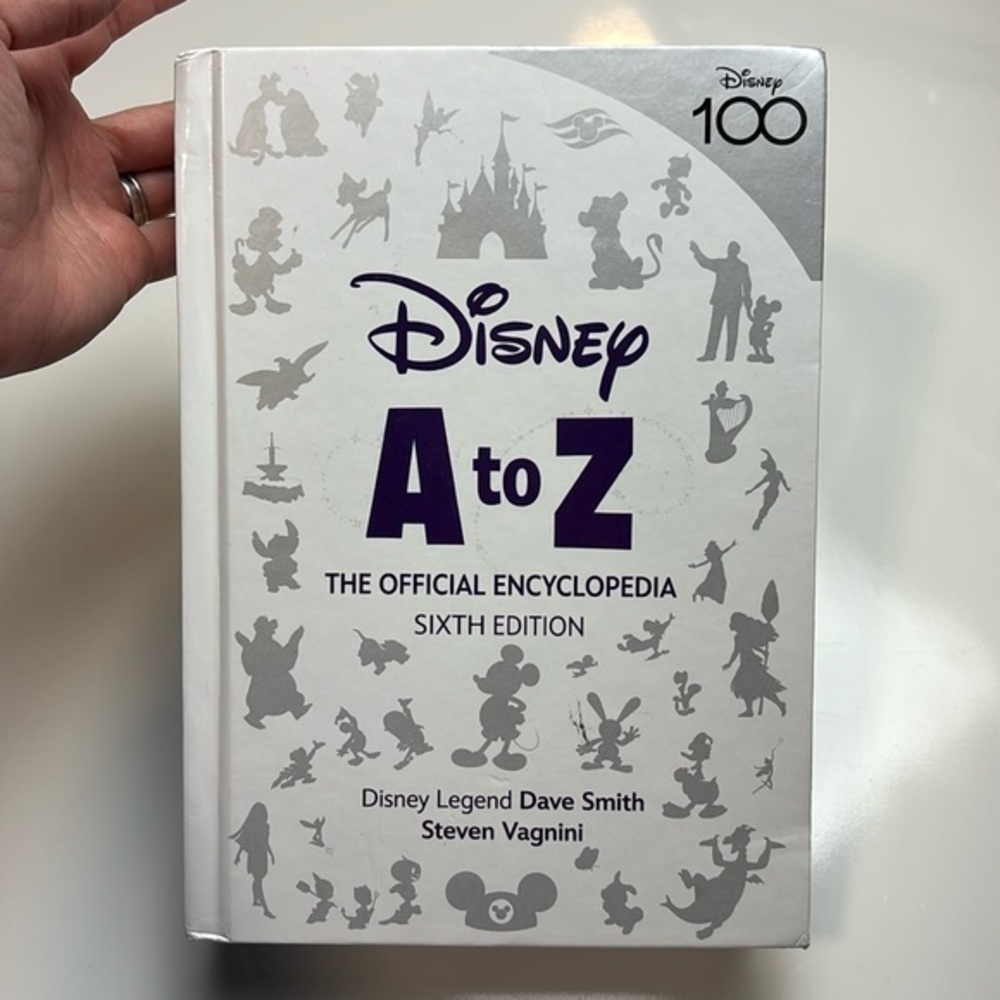 Disney A to Z: The Official Encyclopedia, Sixth Edition (Disney Editions Deluxe)